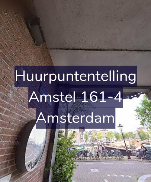 Foto gevel Huurpuntentelling voor Amstel 161-4, Amsterdam