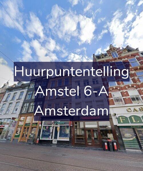 Foto gevel Huurpuntentelling voor Amstel 6-A, Amsterdam