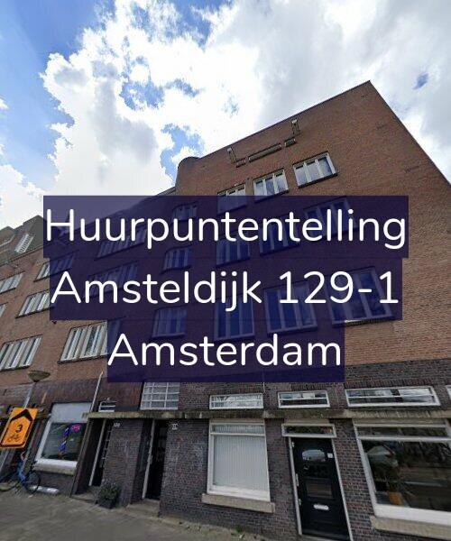 Foto gevel Huurpuntentelling voor Amsteldijk 129-1, Amsterdam