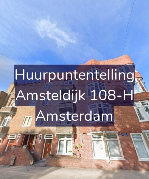 Foto gevel Huurpuntentelling voor Amsteldijk 108-H, Amsterdam