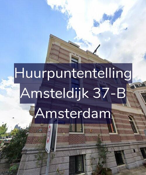 Foto gevel Huurpuntentelling voor Amsteldijk 37-B, Amsterdam