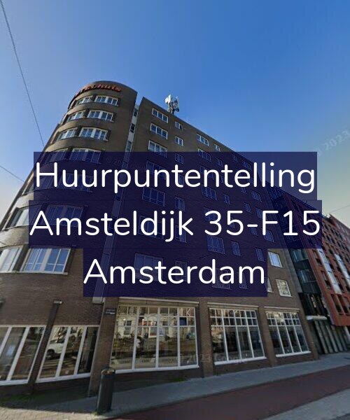 Foto gevel Huurpuntentelling voor Amsteldijk 35-F15, Amsterdam