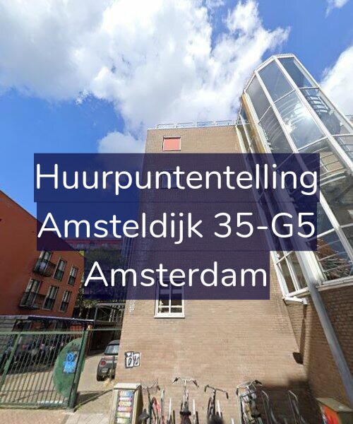 Foto gevel Huurpuntentelling voor Amsteldijk 35-G5, Amsterdam