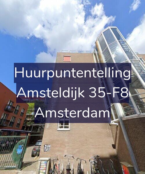 Foto gevel Huurpuntentelling voor Amsteldijk 35-F8, Amsterdam
