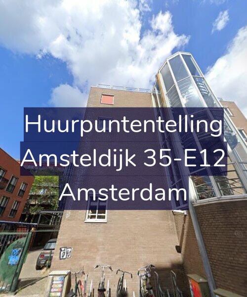 Foto gevel Huurpuntentelling voor Amsteldijk 35-E12, Amsterdam