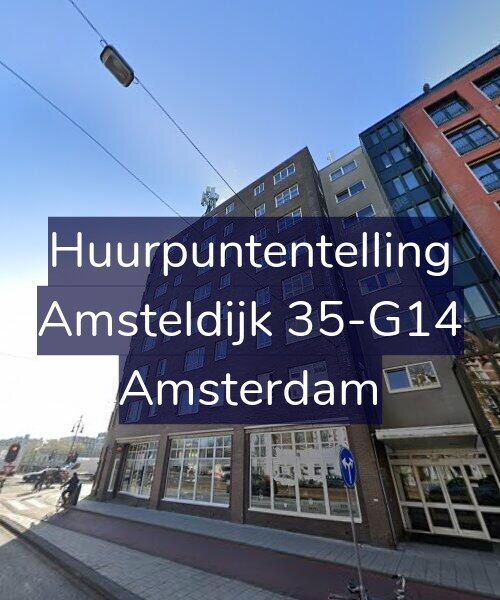 Foto gevel Huurpuntentelling voor Amsteldijk 35-G14, Amsterdam