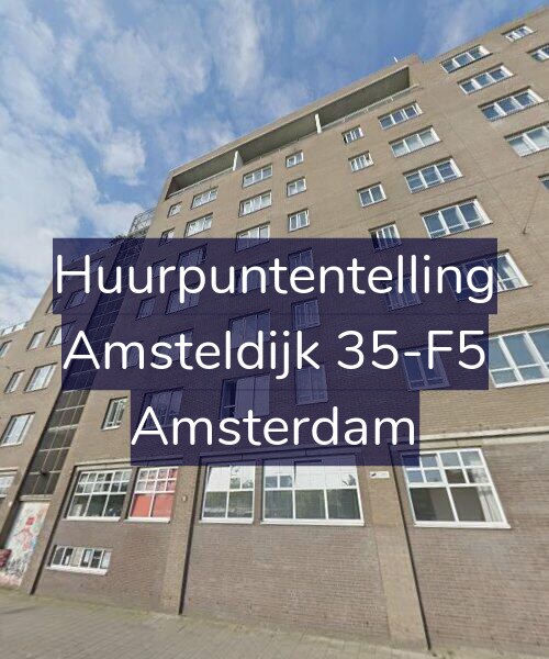 Foto gevel Huurpuntentelling voor Amsteldijk 35-F5, Amsterdam