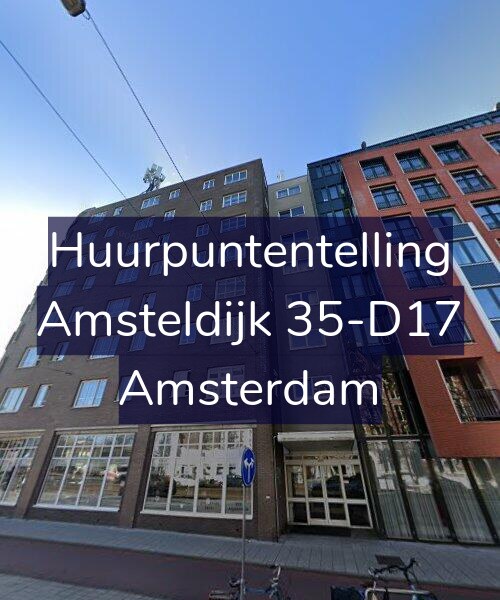 Foto gevel Huurpuntentelling voor Amsteldijk 35-D17, Amsterdam