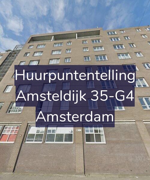 Foto gevel Huurpuntentelling voor Amsteldijk 35-G4, Amsterdam