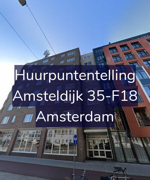 Foto gevel Huurpuntentelling voor Amsteldijk 35-F18, Amsterdam
