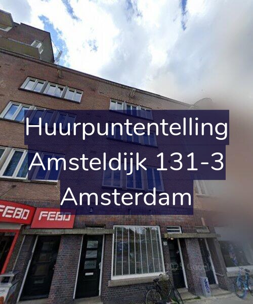 Foto gevel Huurpuntentelling voor Amsteldijk 131-3, Amsterdam