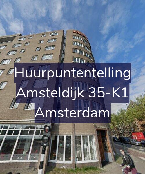 Foto gevel Huurpuntentelling voor Amsteldijk 35-K1, Amsterdam