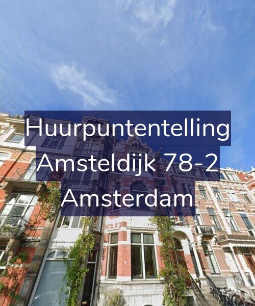 Foto gevel Huurpuntentelling voor Amsteldijk 78-2, Amsterdam