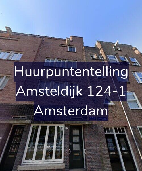 Foto gevel Huurpuntentelling voor Amsteldijk 124-1, Amsterdam
