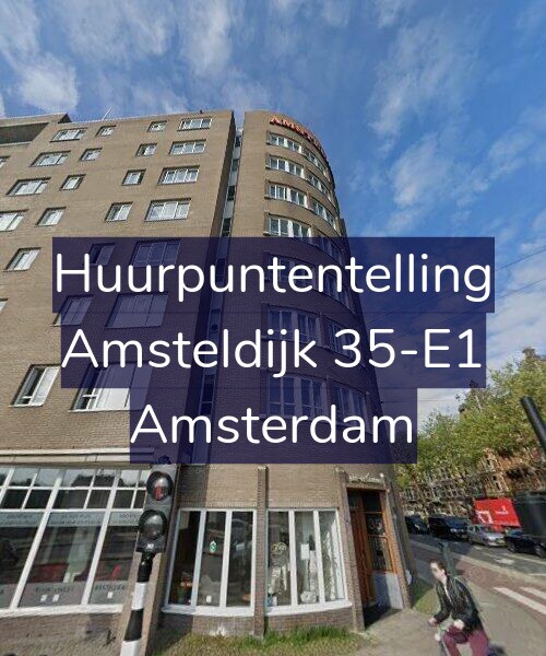 Foto gevel Huurpuntentelling voor Amsteldijk 35-E1, Amsterdam
