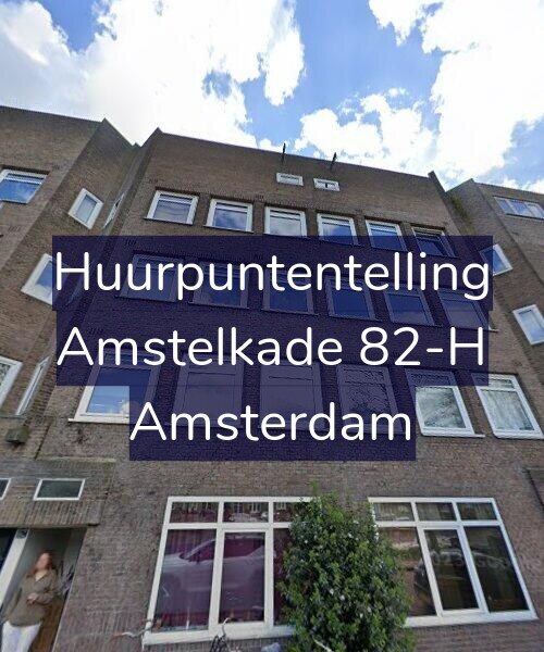 Foto gevel Huurpuntentelling voor Amstelkade 82-H, Amsterdam