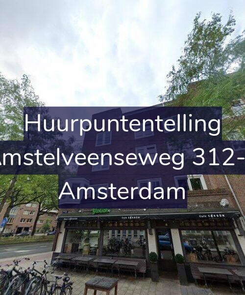 Foto gevel Huurpuntentelling voor Amstelveenseweg 312-4, Amsterdam