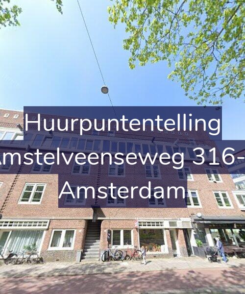 Foto gevel Huurpuntentelling voor Amstelveenseweg 316-1, Amsterdam
