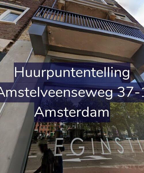 Foto gevel Huurpuntentelling voor Amstelveenseweg 37-1, Amsterdam