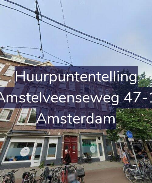 Foto gevel Huurpuntentelling voor Amstelveenseweg 47-1, Amsterdam