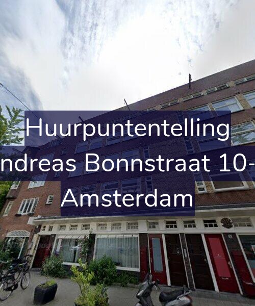 Foto gevel Huurpuntentelling voor Andreas Bonnstraat 10-3, Amsterdam