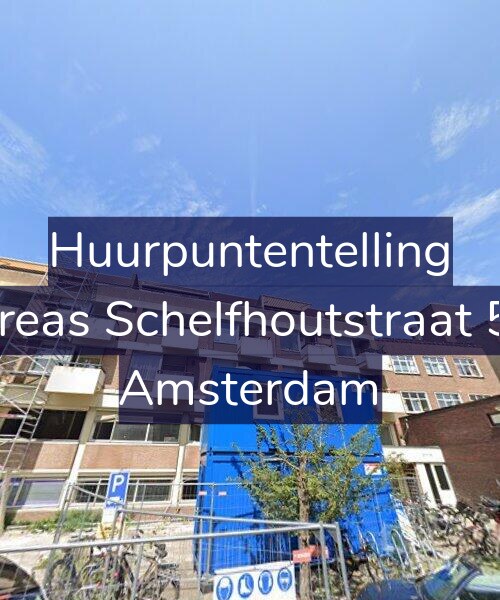 Foto gevel Huurpuntentelling voor Andreas Schelfhoutstraat 50-S, Amsterdam
