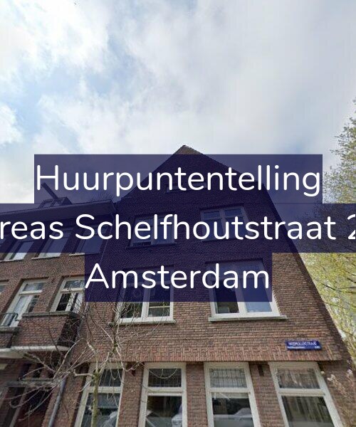 Foto gevel Huurpuntentelling voor Andreas Schelfhoutstraat 29-2, Amsterdam