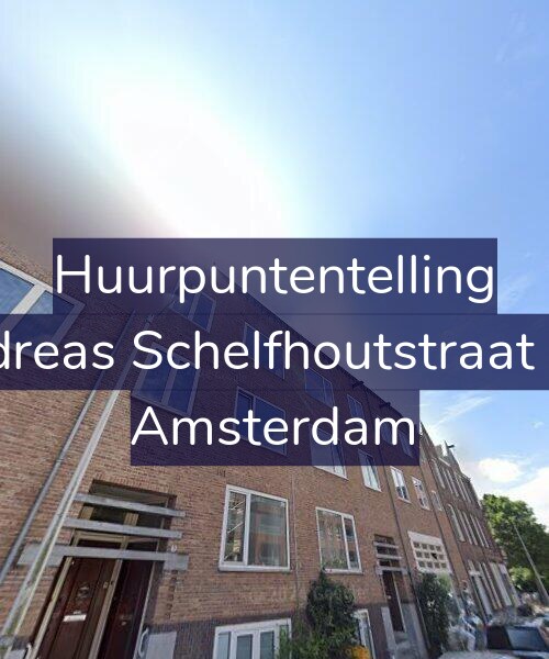 Foto gevel Huurpuntentelling voor Andreas Schelfhoutstraat 9-2, Amsterdam