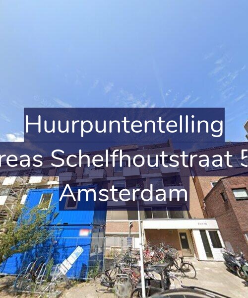 Foto gevel Huurpuntentelling voor Andreas Schelfhoutstraat 50-N, Amsterdam