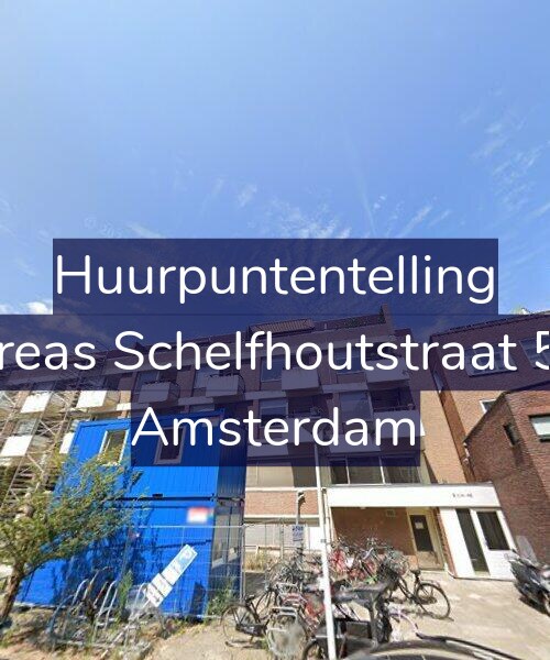 Foto gevel Huurpuntentelling voor Andreas Schelfhoutstraat 50-R, Amsterdam