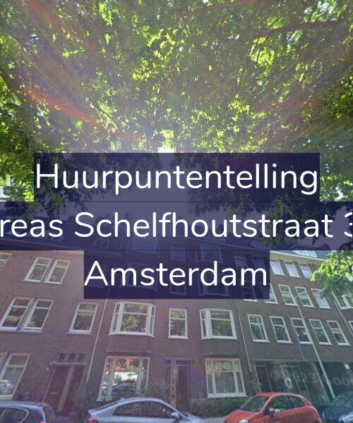 Foto gevel Huurpuntentelling voor Andreas Schelfhoutstraat 35-3, Amsterdam