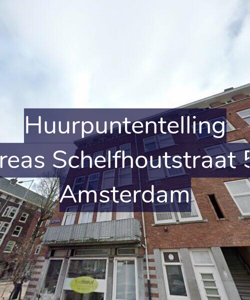 Foto gevel Huurpuntentelling voor Andreas Schelfhoutstraat 57-2, Amsterdam