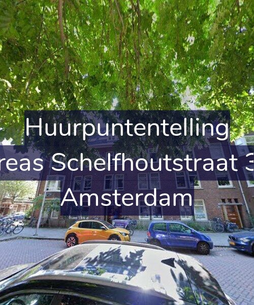Foto gevel Huurpuntentelling voor Andreas Schelfhoutstraat 31-H, Amsterdam