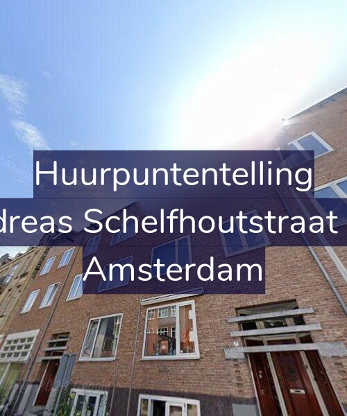 Foto gevel Huurpuntentelling voor Andreas Schelfhoutstraat 7-2, Amsterdam