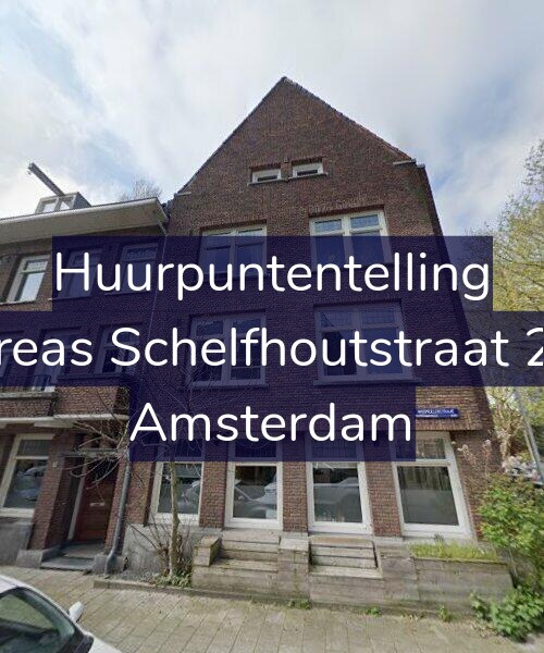 Foto gevel Huurpuntentelling voor Andreas Schelfhoutstraat 29-H, Amsterdam