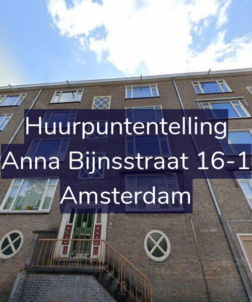 Foto gevel Huurpuntentelling voor Anna Bijnsstraat 16-1, Amsterdam