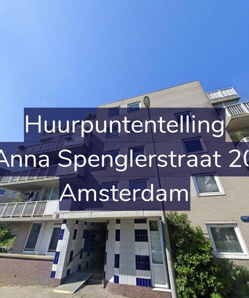 Foto gevel Huurpuntentelling voor Anna Spenglerstraat 20, Amsterdam