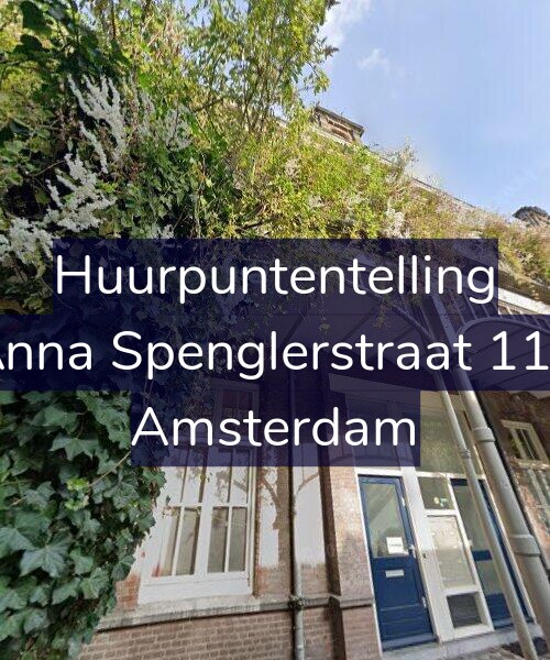 Foto gevel Huurpuntentelling voor Anna Spenglerstraat 117, Amsterdam