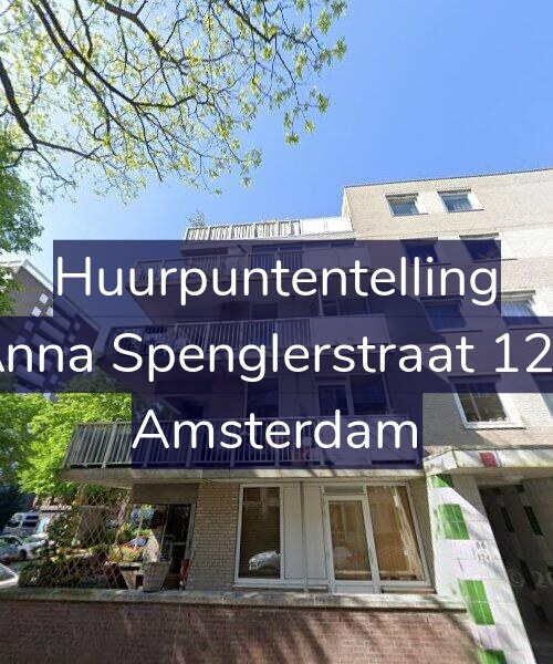 Foto gevel Huurpuntentelling voor Anna Spenglerstraat 124, Amsterdam