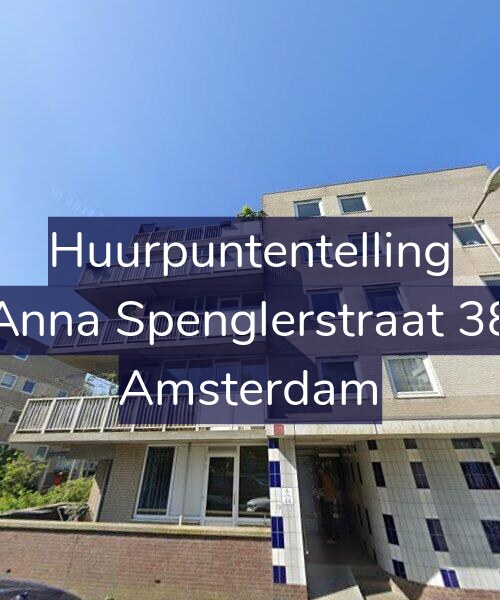 Foto gevel Huurpuntentelling voor Anna Spenglerstraat 38, Amsterdam