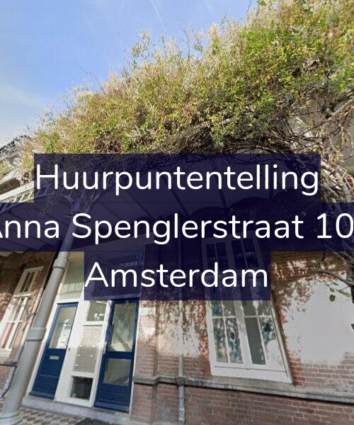 Foto gevel Huurpuntentelling voor Anna Spenglerstraat 103, Amsterdam