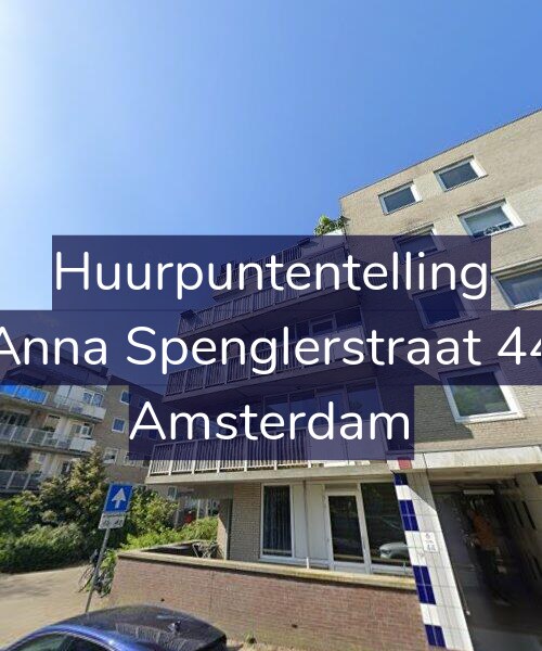 Foto gevel Huurpuntentelling voor Anna Spenglerstraat 44, Amsterdam