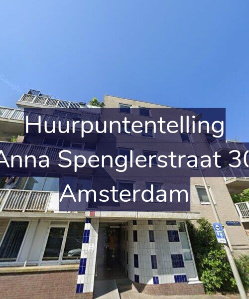 Foto gevel Huurpuntentelling voor Anna Spenglerstraat 30, Amsterdam
