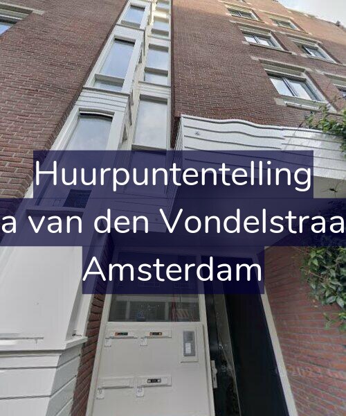 Foto gevel Huurpuntentelling voor Anna van den Vondelstraat 21, Amsterdam