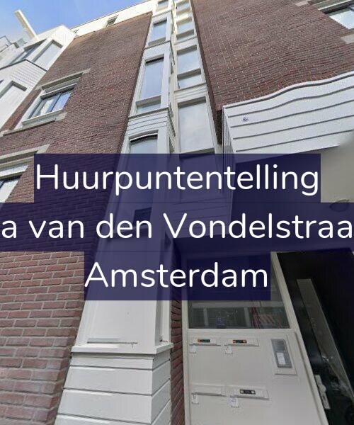 Foto gevel Huurpuntentelling voor Anna van den Vondelstraat 19, Amsterdam