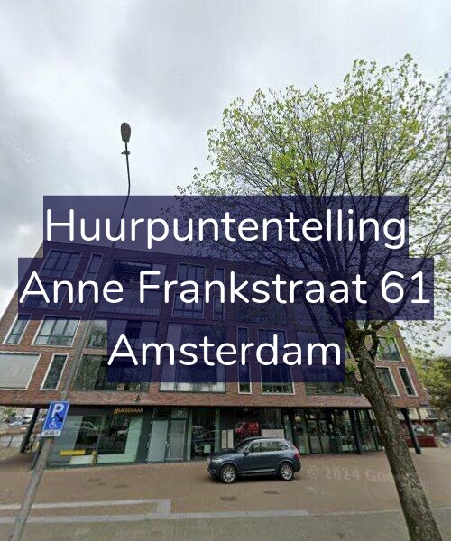Foto gevel Huurpuntentelling voor Anne Frankstraat 61, Amsterdam