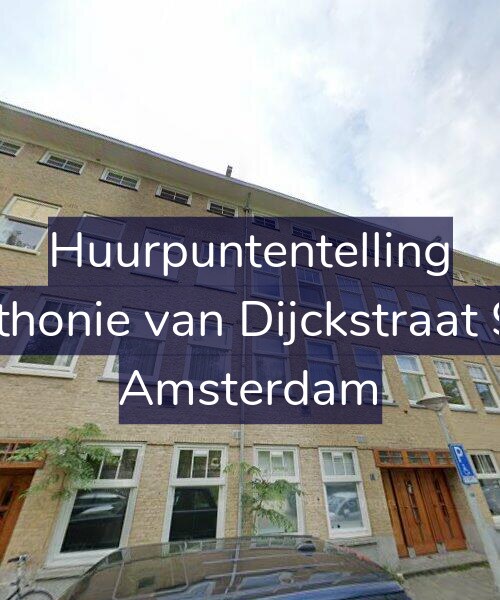 Foto gevel Huurpuntentelling voor Anthonie van Dijckstraat 9-1, Amsterdam