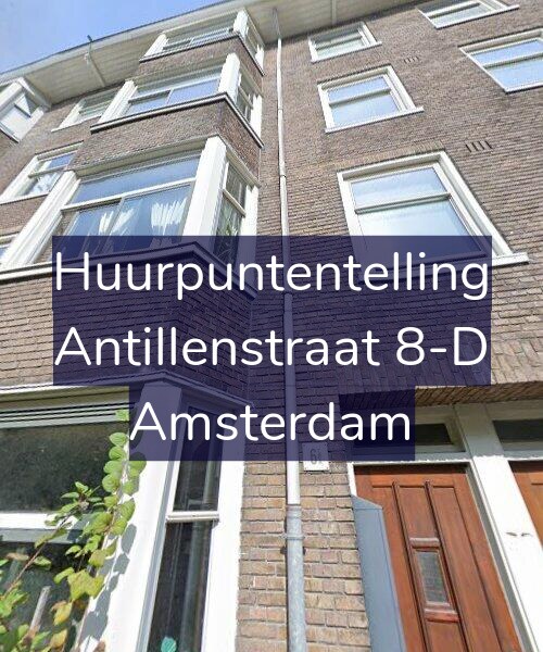 Foto gevel Huurpuntentelling voor Antillenstraat 8-D, Amsterdam