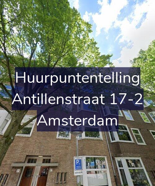Foto gevel Huurpuntentelling voor Antillenstraat 17-2, Amsterdam