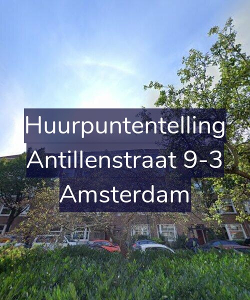 Foto gevel Huurpuntentelling voor Antillenstraat 9-3, Amsterdam